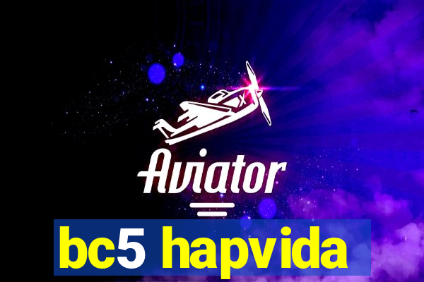 bc5 hapvida